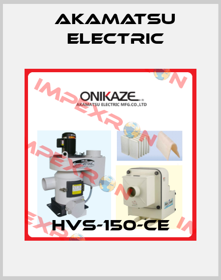 HVS-150-CE Akamatsu Electric