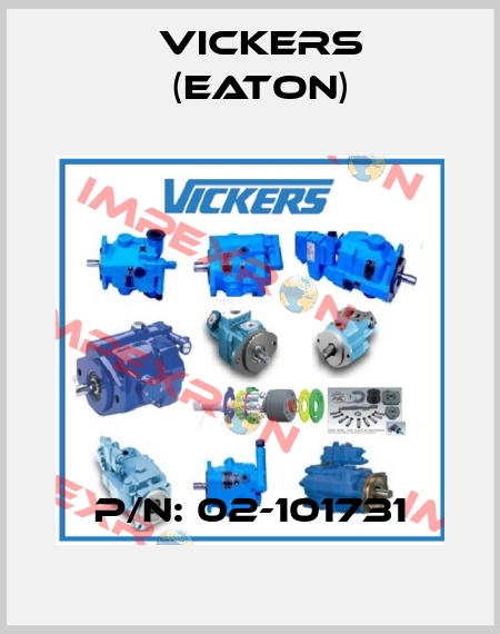 P/N: 02-101731 Vickers (Eaton)