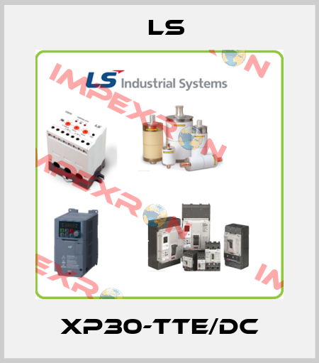 XP30-TTE/DC LS
