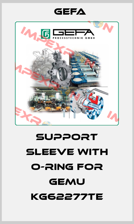 Support sleeve with O-ring for GEMU KG62277TE Gefa