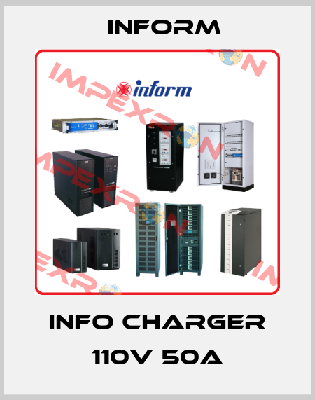 INFO CHARGER 110V 50A Inform