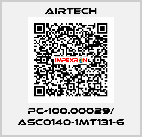 PC-100.00029/ ASC0140-1MT131-6 Airtech