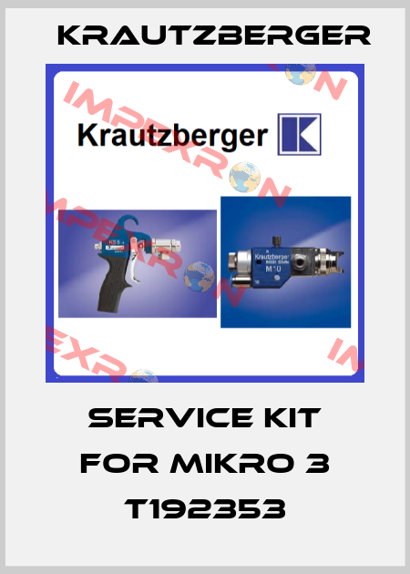 service kit for Mikro 3 T192353 Krautzberger