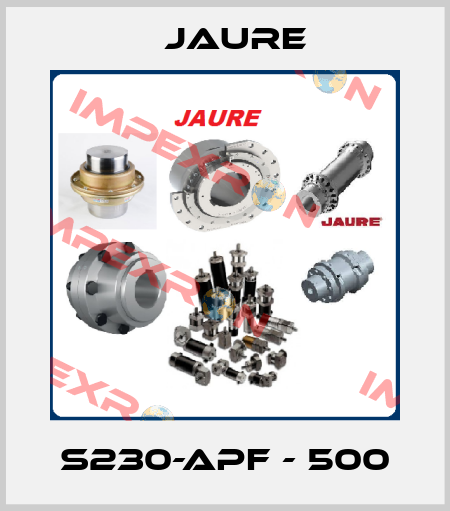 S230-APF - 500 Jaure