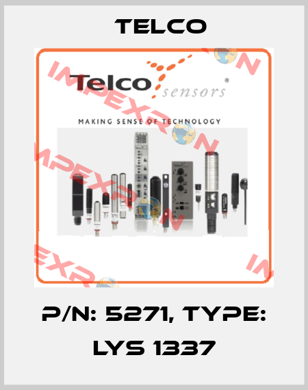 p/n: 5271, Type: LYS 1337 Telco