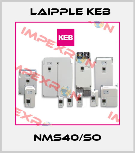 NMS40/SO LAIPPLE KEB