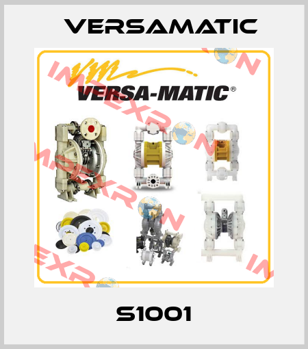S1001 VersaMatic