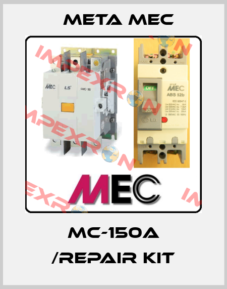 MC-150A /Repair kit Meta Mec