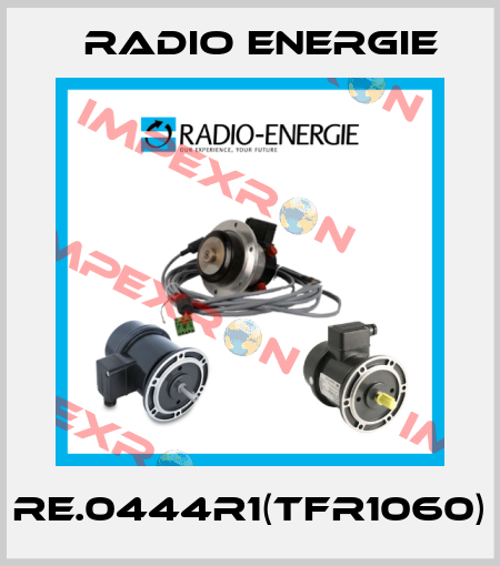 RE.0444R1(TFR1060) Radio Energie