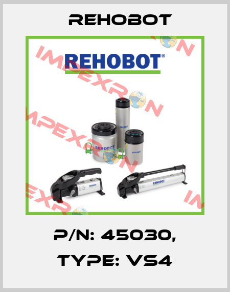p/n: 45030, Type: VS4 Rehobot