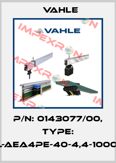 P/n: 0143077/00, Type: AL-AEA4PE-40-4,4-1000-D Vahle