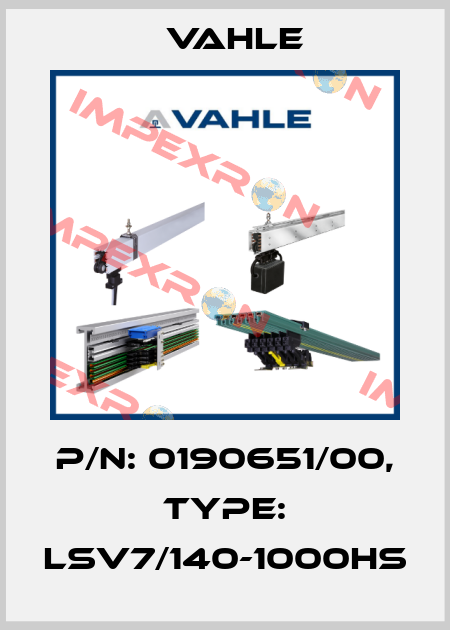 P/n: 0190651/00, Type: LSV7/140-1000HS Vahle