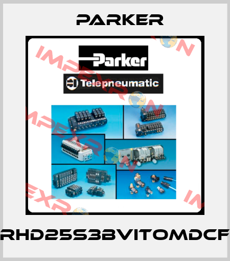 RHD25S3BVITOMDCF Parker
