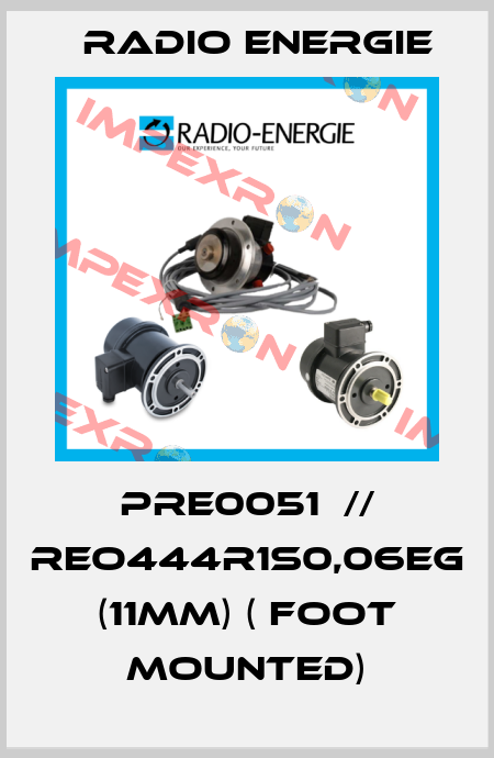 PRE0051  // REO444R1S0,06EG (11MM) ( Foot Mounted) Radio Energie