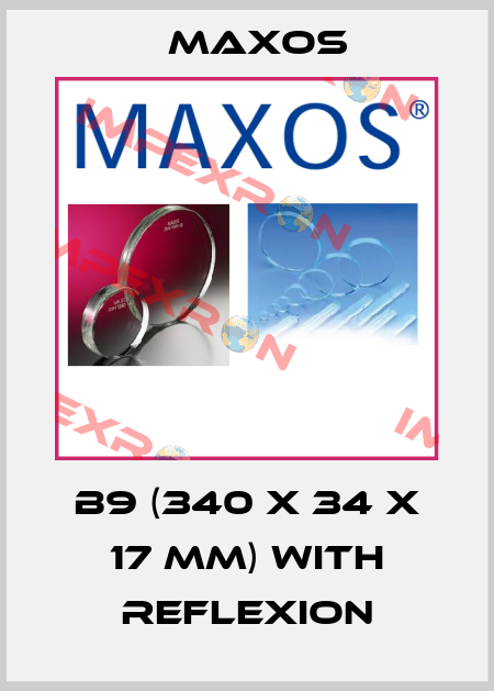 B9 (340 x 34 x 17 mm) with Reflexion Maxos