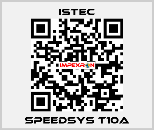 SpeedSys T10A Istec