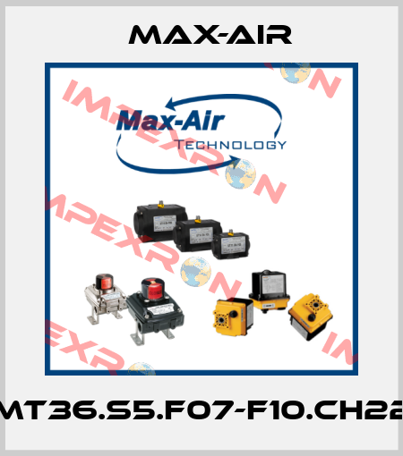 MT36.S5.F07-F10.CH22 Max-Air