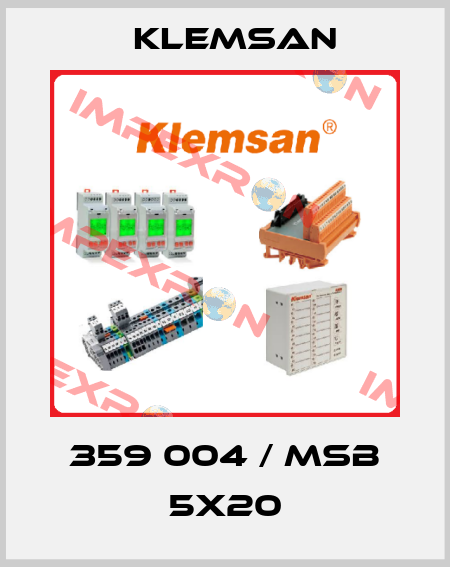 359 004 / MSB 5x20 Klemsan