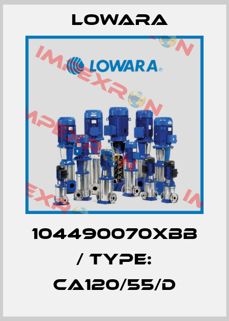104490070XBB / Type: CA120/55/D Lowara