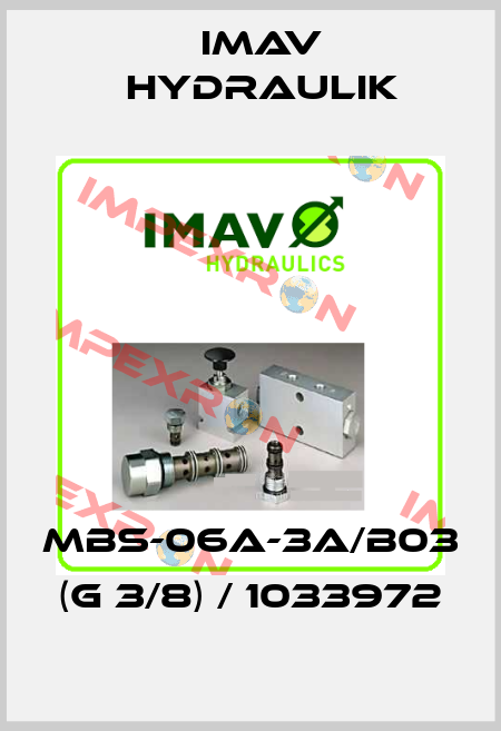 MBS-06A-3A/B03 (G 3/8) / 1033972 IMAV Hydraulik