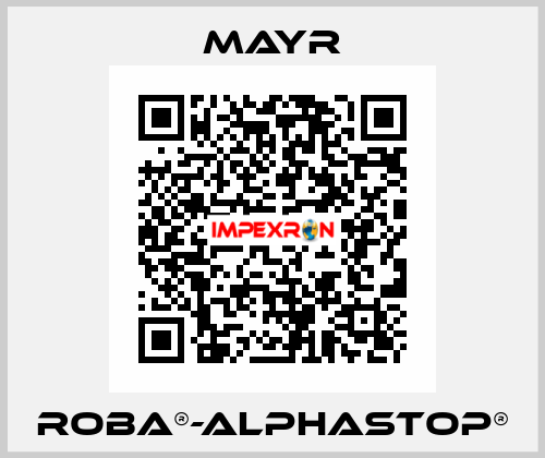 ROBA®-alphastop® Mayr