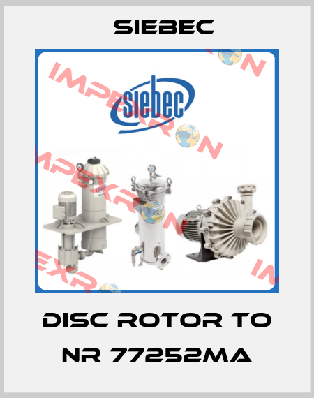 Disc Rotor to NR 77252MA Siebec