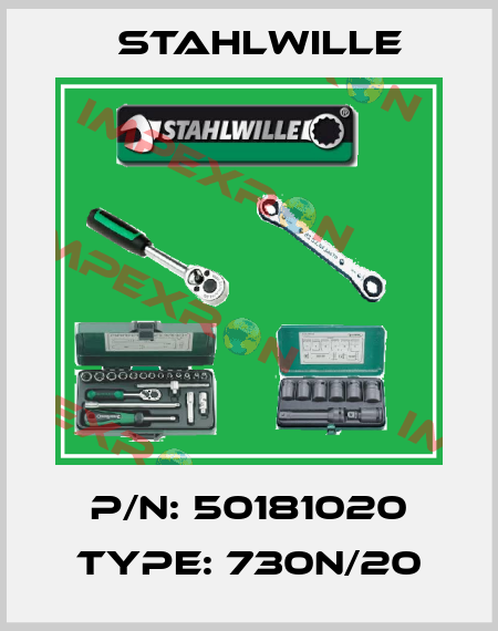 P/N: 50181020 Type: 730N/20 Stahlwille