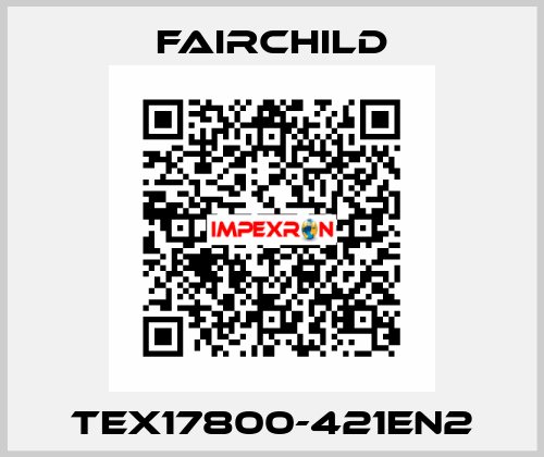 TEX17800-421EN2 Fairchild