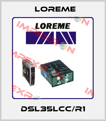 DSL35LCC/R1 Loreme