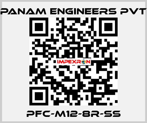 PFC-M12-8R-SS Panam Engineers Pvt