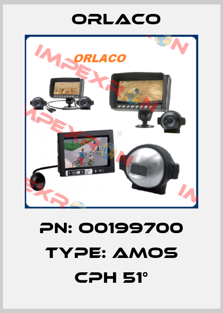 PN: O0199700 Type: AMOS CPH 51° Orlaco