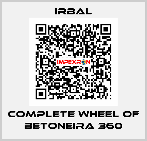 complete wheel of BETONEIRA 360 irbal