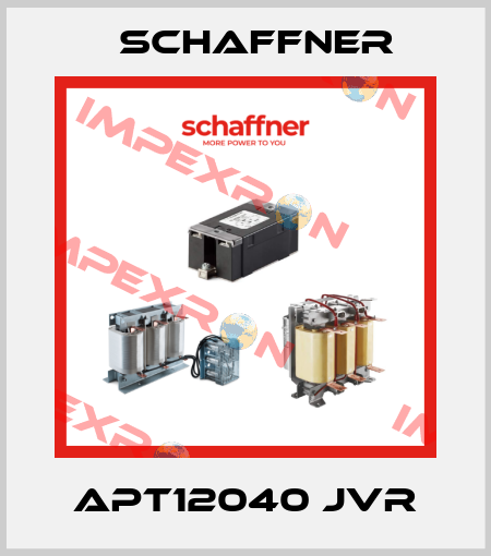 APT12040 JVR Schaffner