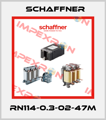 RN114-0.3-02-47M Schaffner