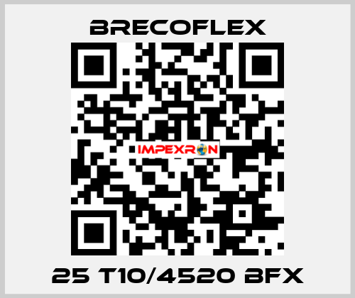 25 T10/4520 BFX Brecoflex