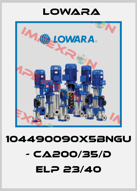 104490090X5BNGU - CA200/35/D ELP 23/40 Lowara