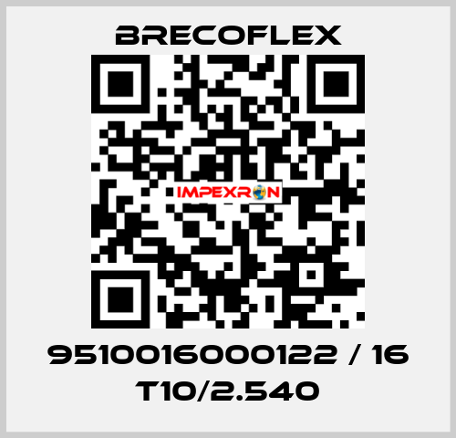 9510016000122 / 16 T10/2.540 Brecoflex