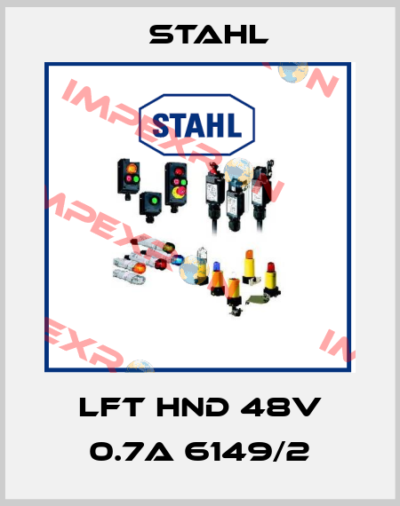 LFT HND 48V 0.7A 6149/2 Stahl