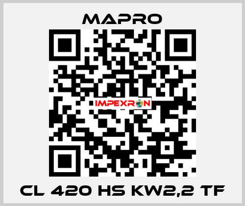 CL 420 HS kW2,2 TF Mapro