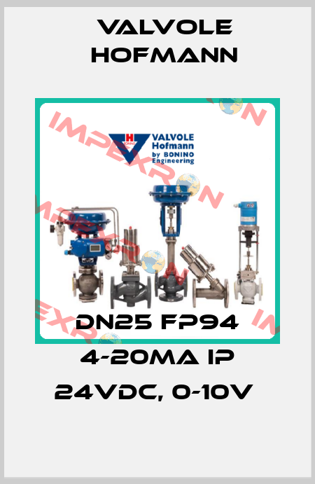 DN25 FP94 4-20mA IP 24VDC, 0-10V  Valvole Hofmann