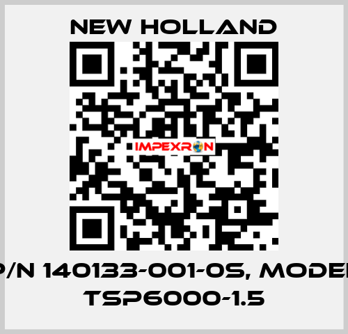 p/n 140133-001-0S, model TSP6000-1.5 New Holland