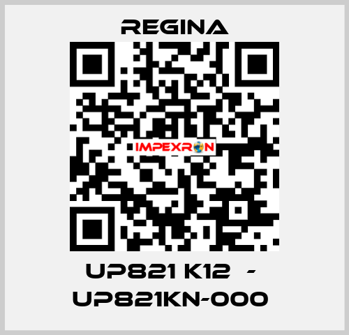 UP821 K12  -  UP821KN-000  Regina
