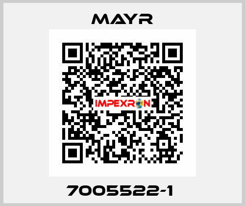 7005522-1  Mayr