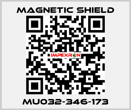 MU032-346-173 Magnetic Shield