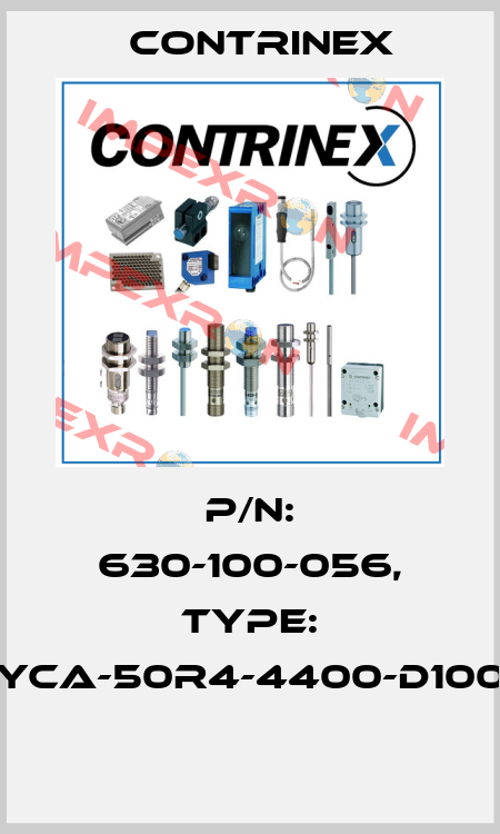 P/N: 630-100-056, Type: YCA-50R4-4400-D100  Contrinex