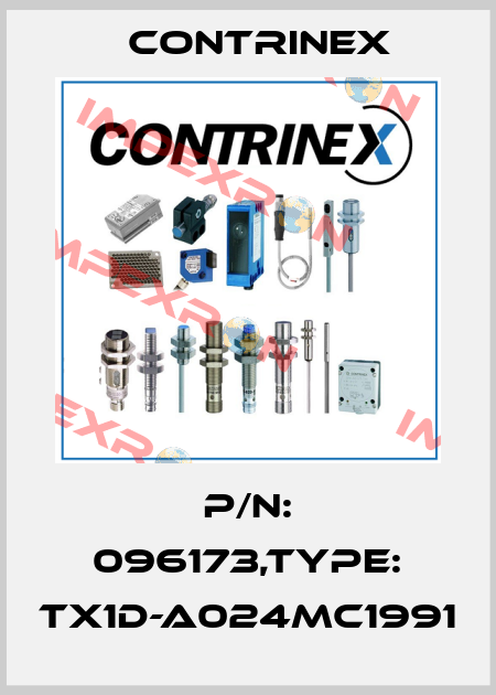 P/N: 096173,Type: TX1D-A024MC1991 Contrinex