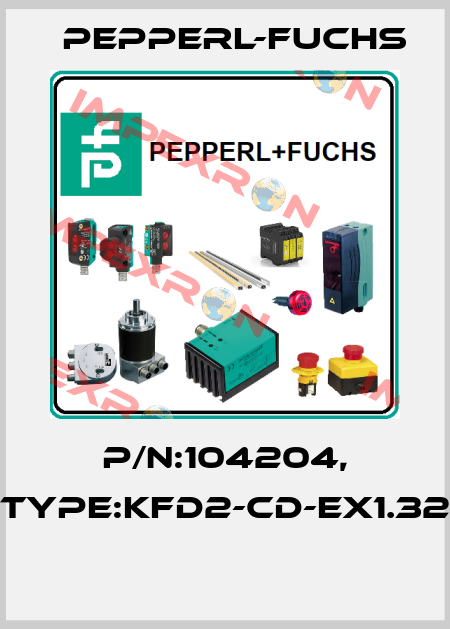 P/N:104204, Type:KFD2-CD-EX1.32  Pepperl-Fuchs