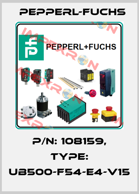 p/n: 108159, Type: UB500-F54-E4-V15 Pepperl-Fuchs