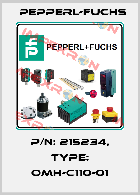 p/n: 215234, Type: OMH-C110-01 Pepperl-Fuchs