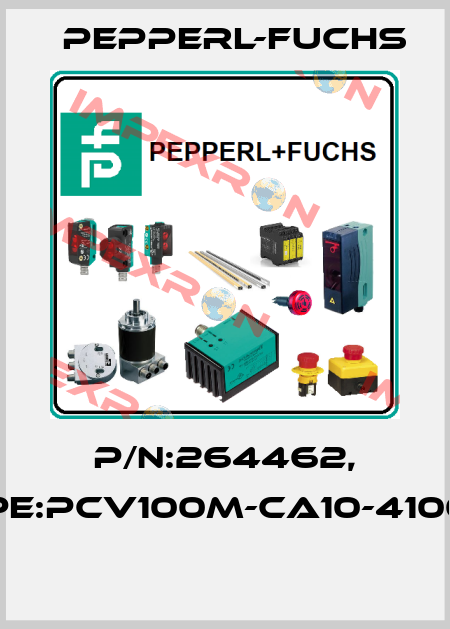 P/N:264462, Type:PCV100M-CA10-410000  Pepperl-Fuchs